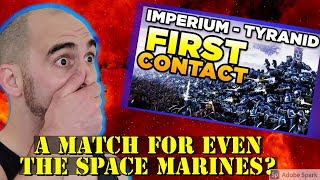 The TYRANIDS 1st Contact was A BLOODBATH Combat Veteran Reacts [upl. by Gilbertson]