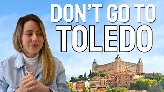 AVOID Visiting Toledo Spain Day Trip Travel Guide 2024 [upl. by Nisa]