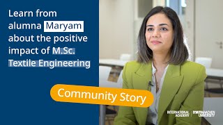 MSc Textile Engineering Maryams journey at RWTH Aachen University [upl. by Glyn]