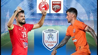 🔴 LIVE SCORE  BORNEO FC VS KUALA LUMPUR I ASEAN CLUB CHAMPIONSHIP SHOPEE CUP [upl. by Ttoille]