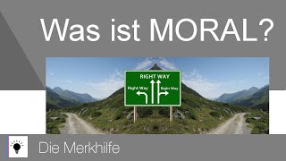 Was ist Moral  Ethik 5 [upl. by Concordia706]