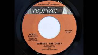 Dorsey Burnette  Wheres The Girl Reprise 20208 1963 [upl. by Weaks]