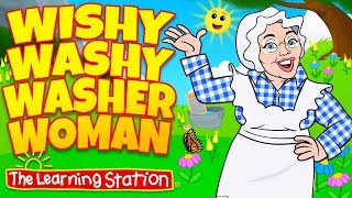 Wishy Washy Washer Woman ♫ Silly Dance Songs for Children ♫ Kids Camp Songs ♫ The Learning Station [upl. by Mendes365]