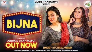 Bijna  Official Video  Ruchika Jangid  Alisha amp Vicky Rajput  New Haryanvi Song Haryanavi 2024 [upl. by Rehc]