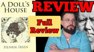 A Dolls House Review Henrik Ibsen Discussion Analysis and Interpretation [upl. by Lucic]