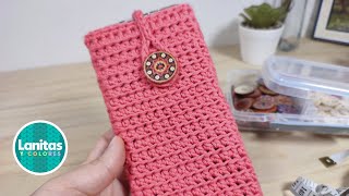 FUNDA para Celular TEJIDA a crochet Paso a paso  Lanitas y Colores [upl. by Lebisor]