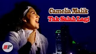 Camelia Malik  Tak Salah Lagi Official Version [upl. by Alessandro]