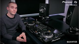 CDJ2000nexus Quantize Tutorial [upl. by Nodrog]