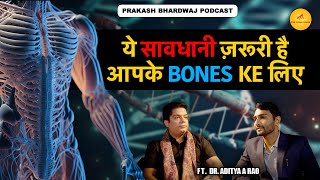 Top Orthopedic Expert Shares Top 3 Bone Health Tips  Prakash Bhardwaj  Dr Aditya Rao [upl. by Htebharas]