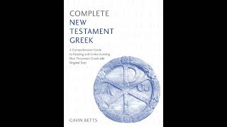 Complete New Testament Greek language books greek history cuneiform ancient science [upl. by Maximilian444]