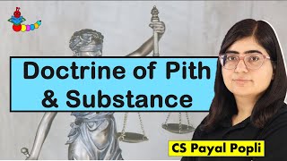 Doctrine of Pith and Substance  Article 246  Schedule 7 of Indian Constitution doctrines [upl. by Notelrahc490]