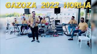 Gazoza 2022 Horija ★ STUDIO DENIS ★♫ █▬█ █ ▀█▀♫ ▀ © 2022 [upl. by Dielle]