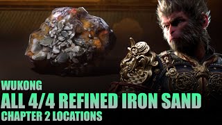 Where to Find all Refined Iron Sand Locations in Chapter 2  Black Myth Wukong [upl. by Ecinuahs]