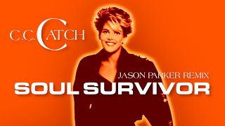 C C Catch  Soul Survivor Jason Parker 2023 Remix 80smusic [upl. by Millisent]