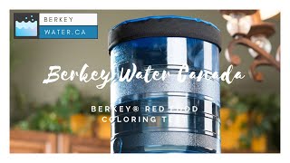 Berkey Water Filter Canada  Berkey® Red Food Coloring Test [upl. by Press253]