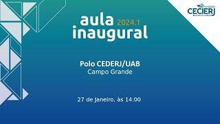 Aula Inaugural 20241  Polo Campo Grande [upl. by Naujal]