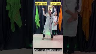 Desh Mere Song Dance Steps  Learn Dance In 30sec  O Desh Mere Teri Shan Pe Sadke  shorts [upl. by Cutlerr]