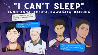 quotI Cant Sleepquot  Challenge part 23  Ennotana Daisuga   Haikyuu texts Revoiced [upl. by Akena]