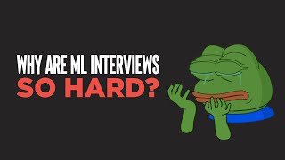 Here are some ridiculous expectations for Machine Learning interviews [upl. by Esiahc183]