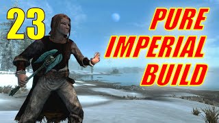 Skyrim PURE IMPERIAL SPELLSWORD Walkthrough Part 23 Ironbind Redux amp the Forsaken Cave [upl. by Anelle]