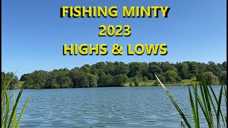 2023 Fishing Minty Highs amp Lows [upl. by Sontich]