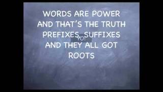 Prefixes Suffixes Roots Rap [upl. by Becki]