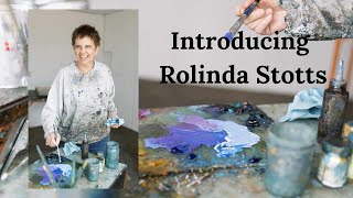 Introducing Painter Rolinda Stotts [upl. by Helfand]