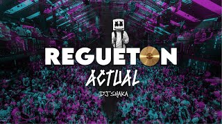 MIX REGUETON ACTUAL  DJ SHAKA [upl. by Idyak672]