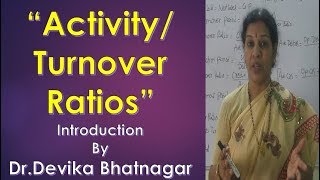 quotActivity Turnover Ratiosquot By DrDevika Bhatnagar [upl. by Nica]