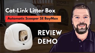 Catlink Lite Scooper Baymax SE Litter Box Review amp Demo [upl. by Orips747]