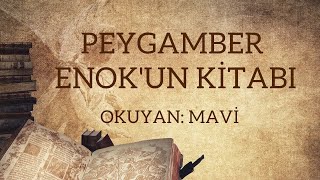 Peygamber Enokun Kitabı  Sesli Kitap  Tek Parça [upl. by Lednek]