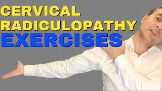 Best Cervical Radiculopathy Exercises  Exercises For Cervical Radiculopathy Dr Walter Salubro [upl. by Selda251]