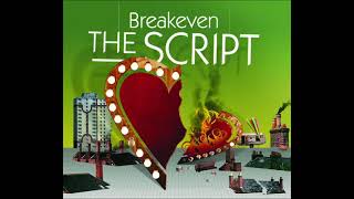 The Script  Breakeven Radio Edit [upl. by Arretal851]