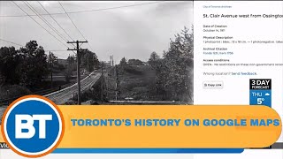 Discovering Torontos history on Google Maps [upl. by Haropizt]