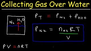 Collecting Gas Over Water Practice Problems  Chemistry Gas Laws [upl. by Gellman]