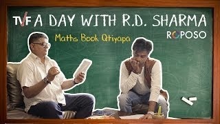 TVFs A Day with RD Sharma  E01 [upl. by Atrebla749]