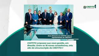 COFFITO empossa sua nova gestão em Brasília DF nesta última terçafeira 1806 [upl. by Lamp]