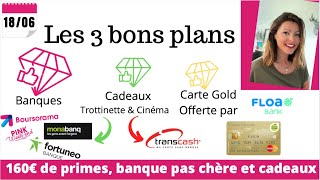 BONS PLANS  BANQUE ARGENT PRIMES amp CADEAUX [upl. by Ihcego28]