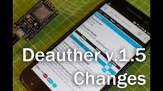 ESP8266 Deauther v15 Update Changes [upl. by Sivartal]