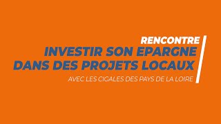 CIGALES  investir son épargne dans un projet local [upl. by Tolecnal]