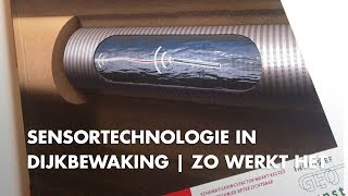 Zo werkt sensor technologie in dijkbewaking [upl. by Aelegna]