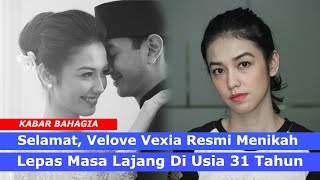 Gosip Artis  SELAMAT Velove Vexia Mantan Raffi Ahmad Akhirnya Menikah Sosok Suami Terungkap [upl. by Anika]