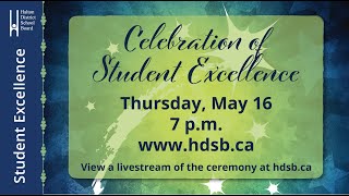 HDSB Celebration of Student Excellence 2024 [upl. by Salisbury]