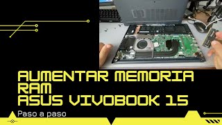 ¿Cómo Aumentar la Memoria RAM de tu Laptop ASUS VIVOBOOK ¡Descubre la Explicación Sencilla [upl. by Stewardson]