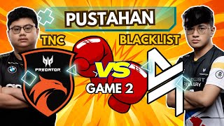 TNC VS BLACKLIST GAME 2 PUSTAHAN DOTA 2  KUKU ARMEL YOWE GABBI NATSUMI PALOS JING JWL [upl. by Sivi]