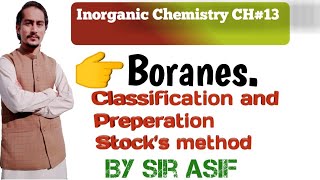 Boranes Or Boron Hydride Their Classification and Preperation [upl. by Ayikin]