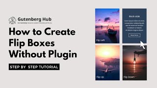 How to Create Flip Boxes in Gutenberg  WordPress Tips and Tricks [upl. by Eiroj]