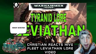 CHRISTIAN REACTION Baldermorts Hive Fleet Leviathan Lore Video [upl. by Martynne]