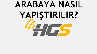 HGS Arabaya Nasıl Yapıştırılır Etiket Yapıştırma Nasıl Yapılır [upl. by Odrautse]