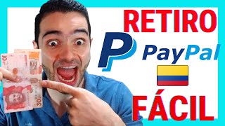 CÓMO RETIRAR DINERO PAYPAL COLOMBIA 🤑 5 MINUTOS PASO A PASO [upl. by Arrad]